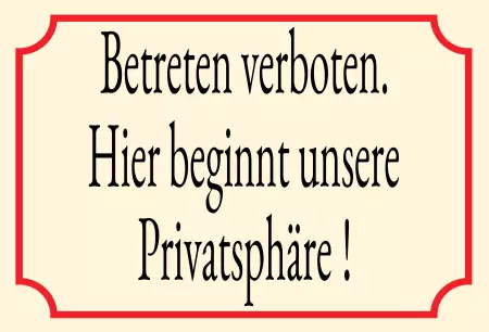 WarnschildWarnung - Zutritt verboten Betreten verboten! Bild