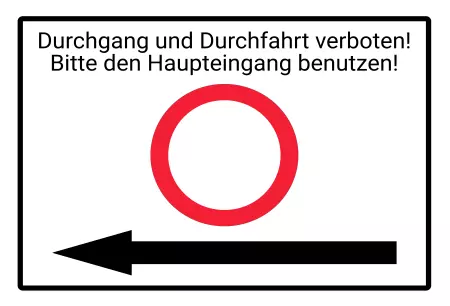 WarnschildWarnung - Zutritt verboten Durchgang und Durchfahrt verboten! Bild