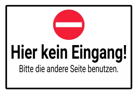 WarnschildWarnung - Zutritt verboten Hier kein Eingang! Bild