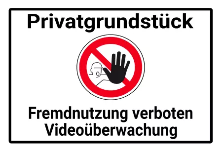 WarnschildWarnung - Zutritt verboten Privatgrundstück Bild