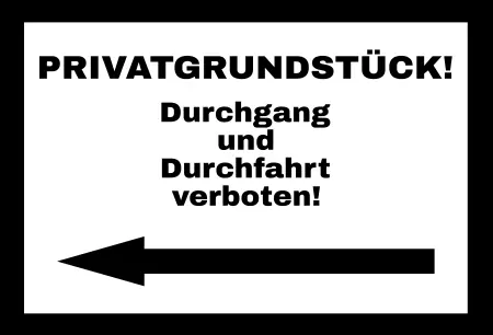 WarnschildWarnung - Zutritt verboten Privatgrundstück Bild