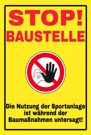 WarnschildWarnung - Zutritt verboten Stop! Baustelle Bild